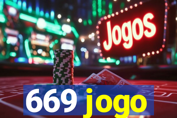 669 jogo